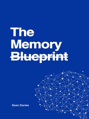 cover image of The Memory Blueprint